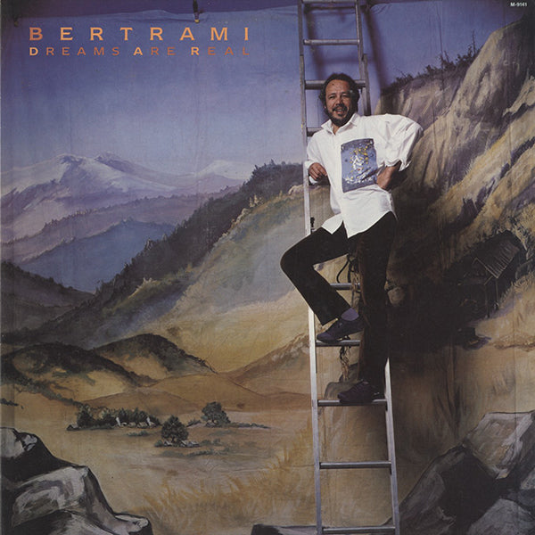 Jose Roberto Bertrami / Dreams Are Real