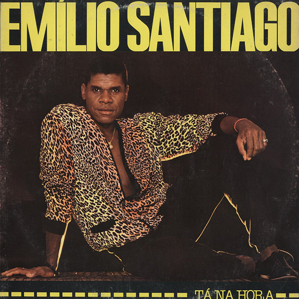Emilio Santiago / Tá Na Hora