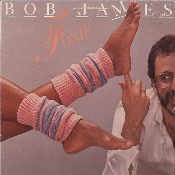 Bob James / Foxie