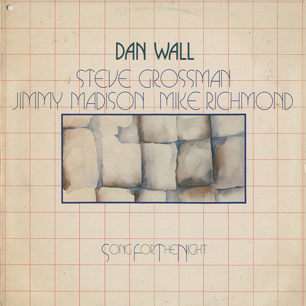 Dan Wall / Song For The Night