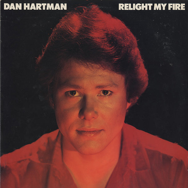 Dan Hartman / Relight My Fire