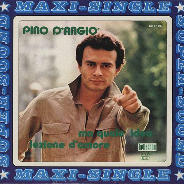 Pino D'Angió / Ma Quale Idea