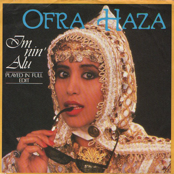Ofra Haza / Im Nin'Alu (Played In Full Edit)【7EP】