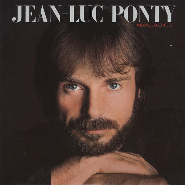 Jean Luc Ponty / Individual Choice