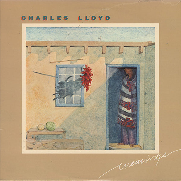 Charles Lloyd / Weavings