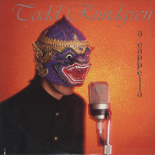 Todd Rundgren / A Cappella