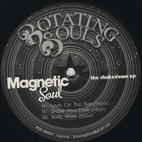 Magnetic Soul / The Shakedown EP