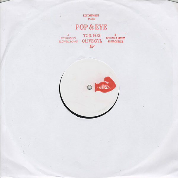 Pop & Eye / Toil For Olive Oyl EP