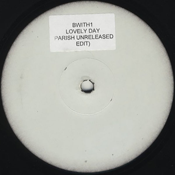Bill Withers / Lovely Day (Parish Unreleased Edit)