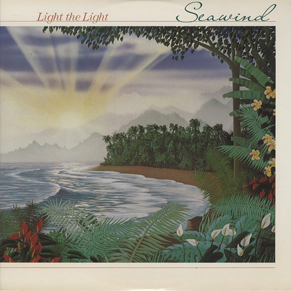 Seawind / Light The Light