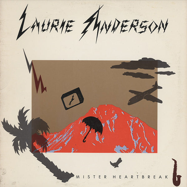 Laurie Anderson / Mister Heartbreak