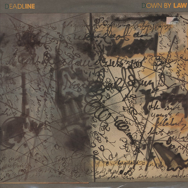 Deadline / Down By Law