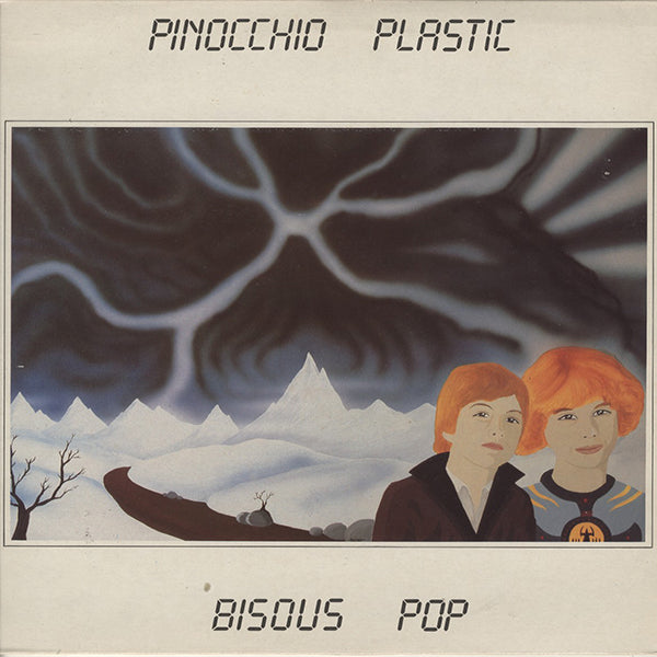 Bisous Pop / Pinocchio Plastic