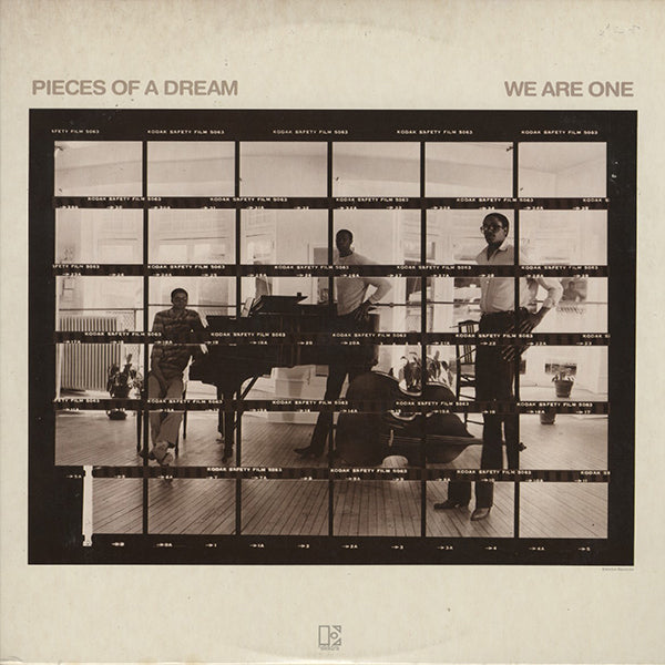 Pieces Of A Dream / We Are One