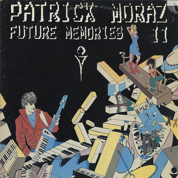Patrick Moraz / Future Memories II