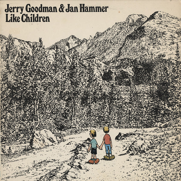 Jerry Goodman & Jan Hammer / Like Children
