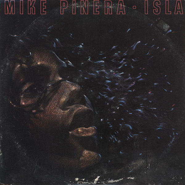 Mike Pinera / Isla