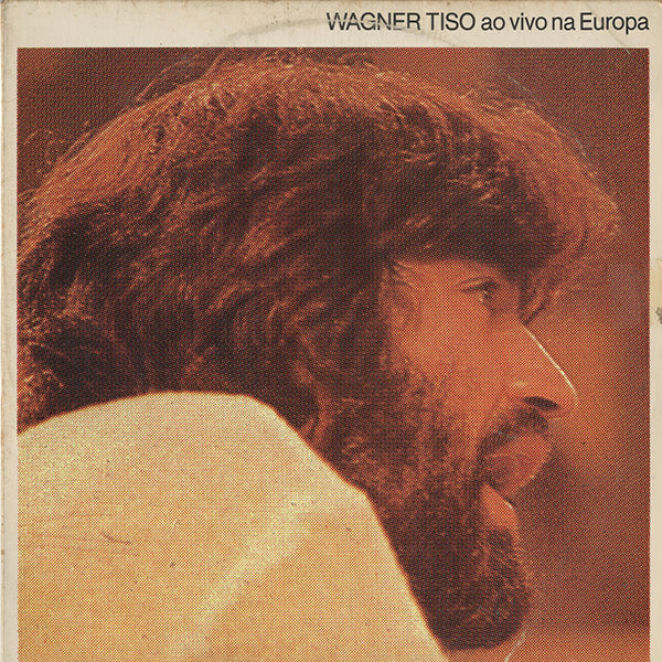 Wagner Tiso / Ao Vivo Na Europa