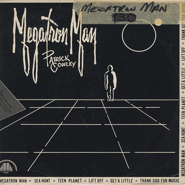 Patrick Cowley / Megatron Man