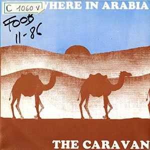 CARAVAN / somewhere ia arabia [7EP]