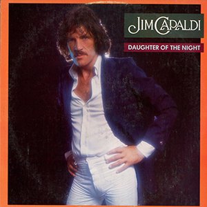 JIM CAPALDI / daughter of the night