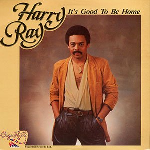HARRY RAY / it's good to be home