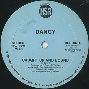 DANCY / caught up and bound
