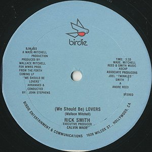 RICK SMITH / (we should be) lovers