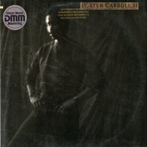 PORTER CARROLL / porter carroll, II