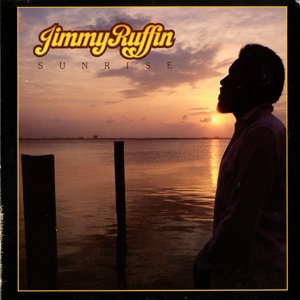 JIMMY RUFFIN / sunrise