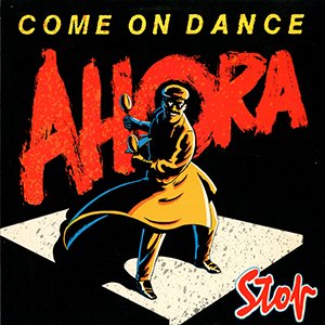 STOP / come on dance (ahora)