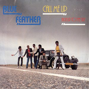 BLUE FEATHER / call me up 【7EP】