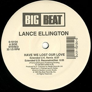 LANCE ELLINGTON / have we lost our love