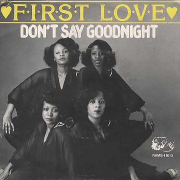 FIRST LOVE / don't say goodnight 【7EP】