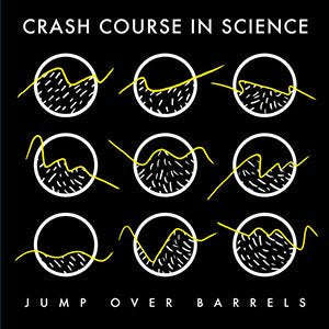 CRASH COURSE IN SCIENCE / jump over barrels