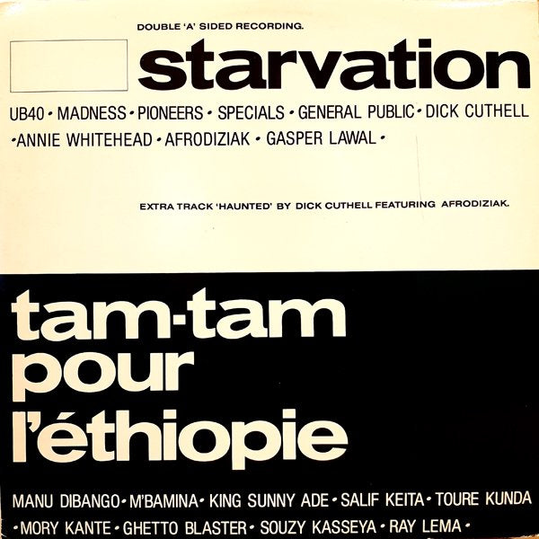 STARVATION / tam tam pour l'ethiopie / haunted