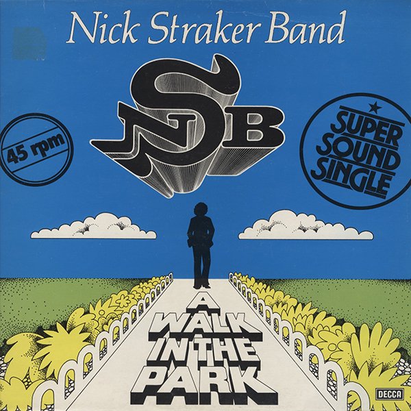 NICK STRAKER BAND / a walk in the park