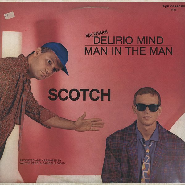 SCOTCH / delirio mind