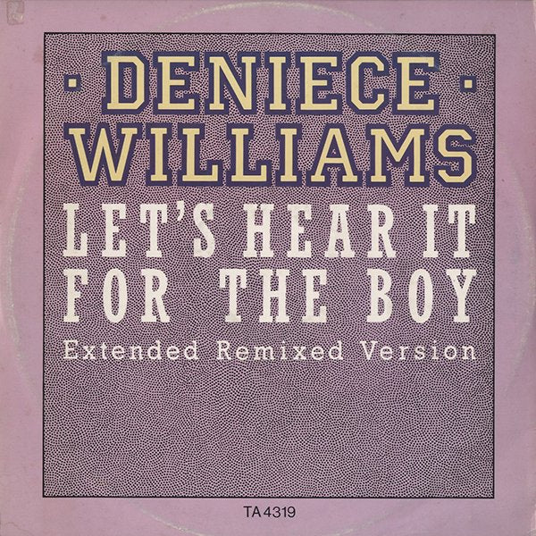 DENIECE WILLIAMS / let's hearit for the boy