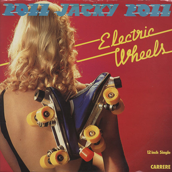 WHO'S WHO (ELECTRIC WHEELS) / roll jacky roll