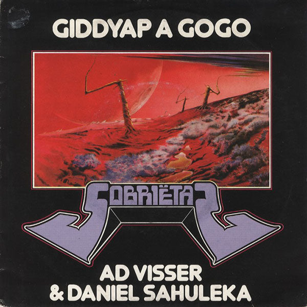 AD VISSER & DANIEL SAHULEKA / giddyap a gogo【7EP】