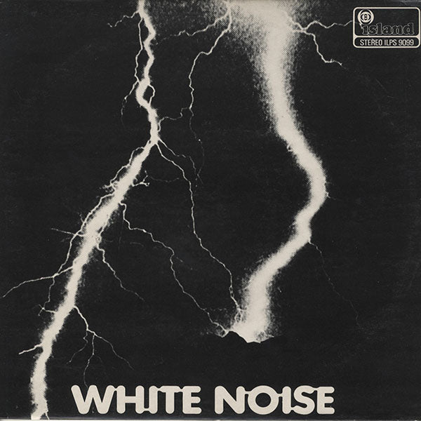 WHITE NOISE / an electric storm