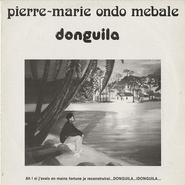 Pierre-Marie Ondo Mebale / Donguila