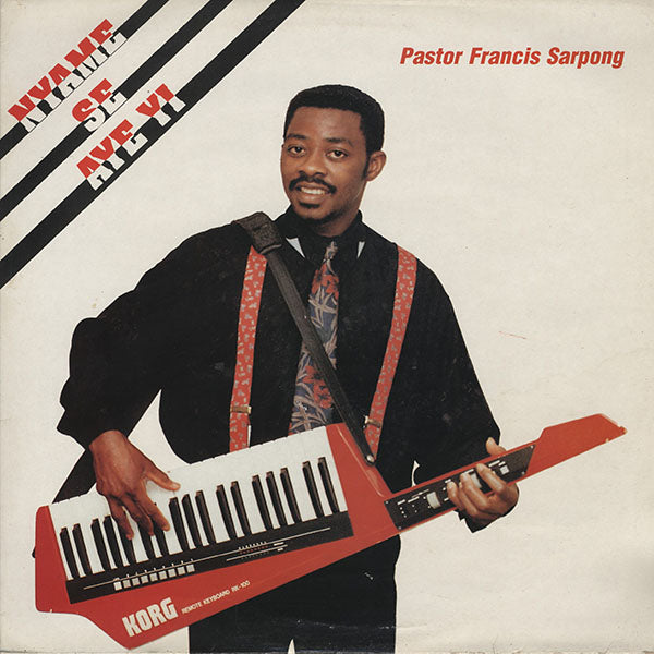Pastor Francis Sarpong ‎/ Nyame Se Ayeyi