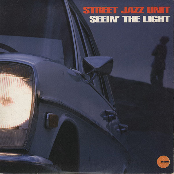 Street Jazz Unit ‎/ Seein' The Light