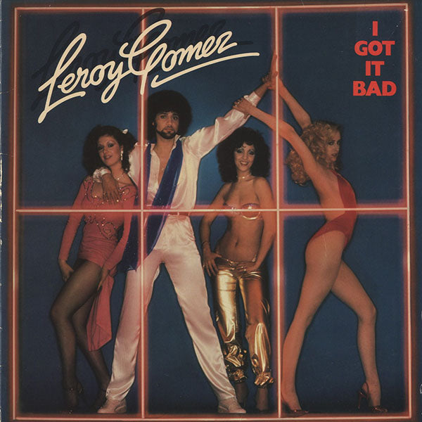 Leroy Gomez / I Got It Bad