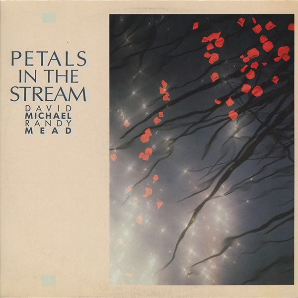 David Michael / Randy Mead / Petals In The Stream