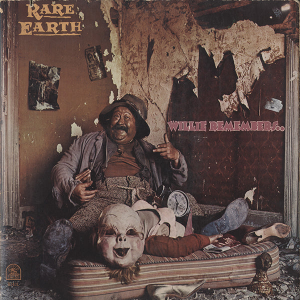 Rare Earth / Willie Remembers