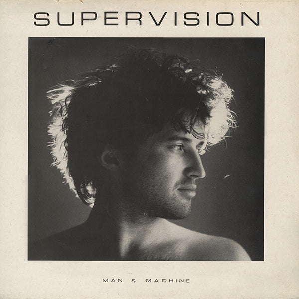 Supervision / Man & Machine